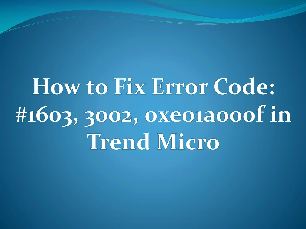 how to fix error code 1603 3002 0xe01a000f