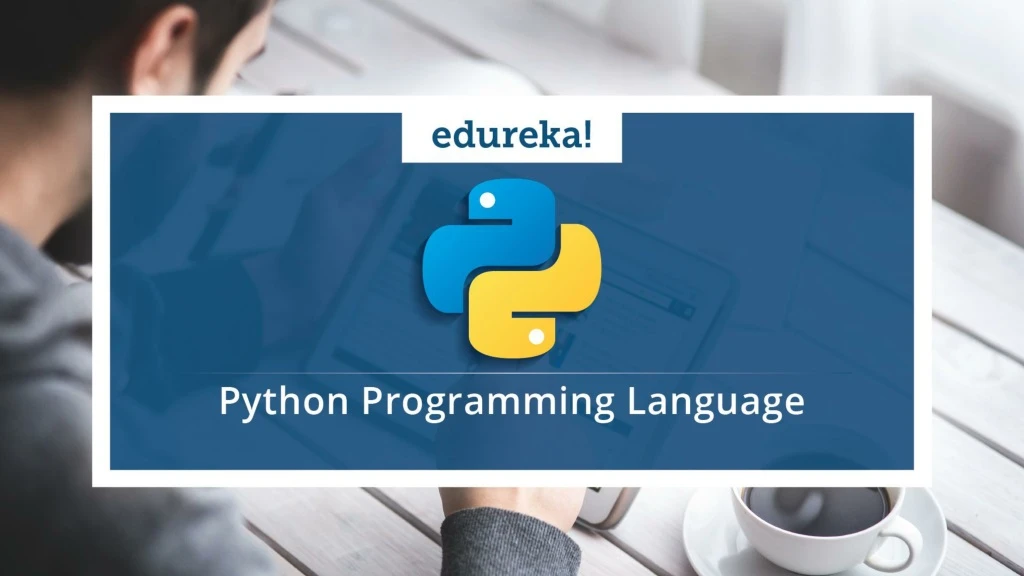 Python Programming Language | Python Classes | Python Tutorial | Python Training | Edureka