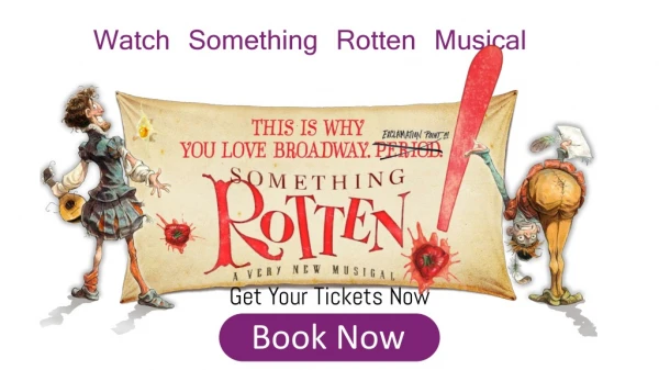 Discounted Something Rotten Tickets