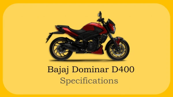 Bajaj Dominar Specifications & Features