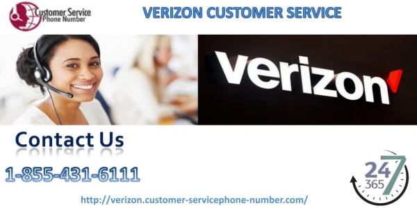 Verizon Customer Service: Free From All Hassles & Troubles 1-855-431-6111