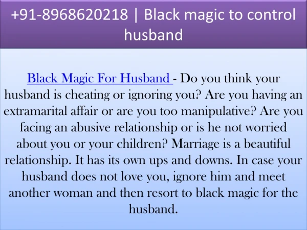 91-8968620218 | Black magic to control husband
