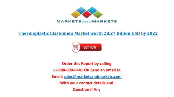 Thermoplastic Elastomers Market worth 28.27 Billion USD by 2022