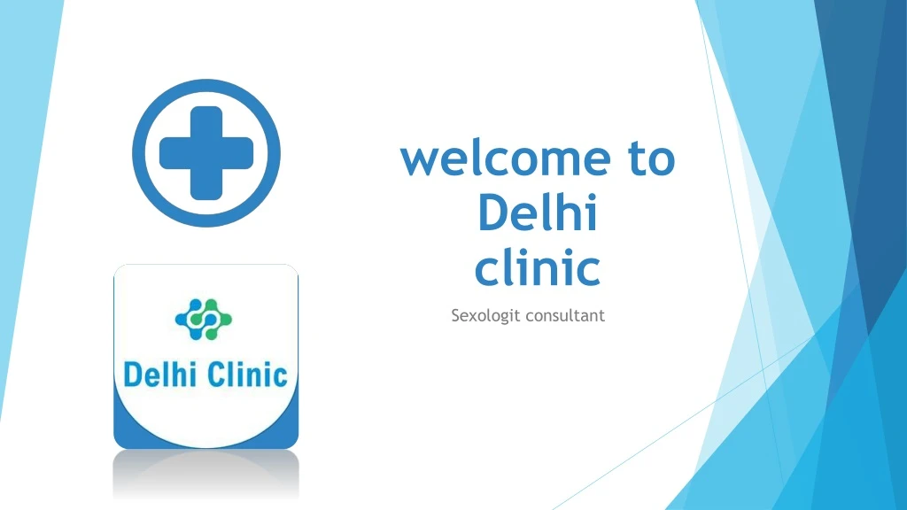 welcome to delhi clinic