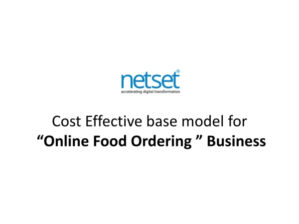 Cost Effective base model for “Online Food Ordering ” business - NetSet Software Solutions