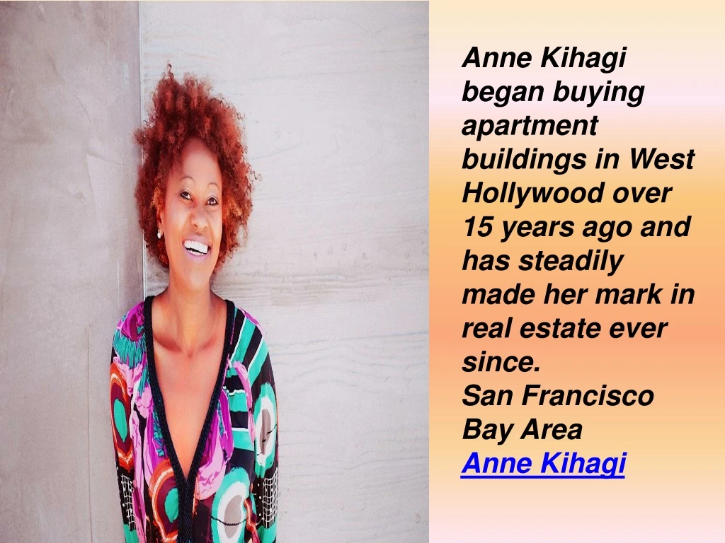 anne kihagi began buying apartment buildings