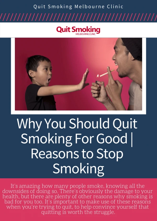 Why You Should Quit Smoking For Good | Reasons to Stop Smoking