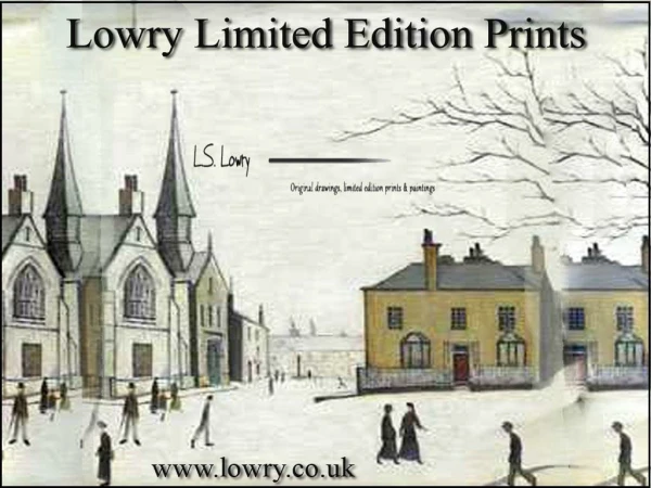 Recognised Lowry Limited Edition Prints in the UK