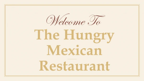 Get The Best Mexican Restaurant in Dublin