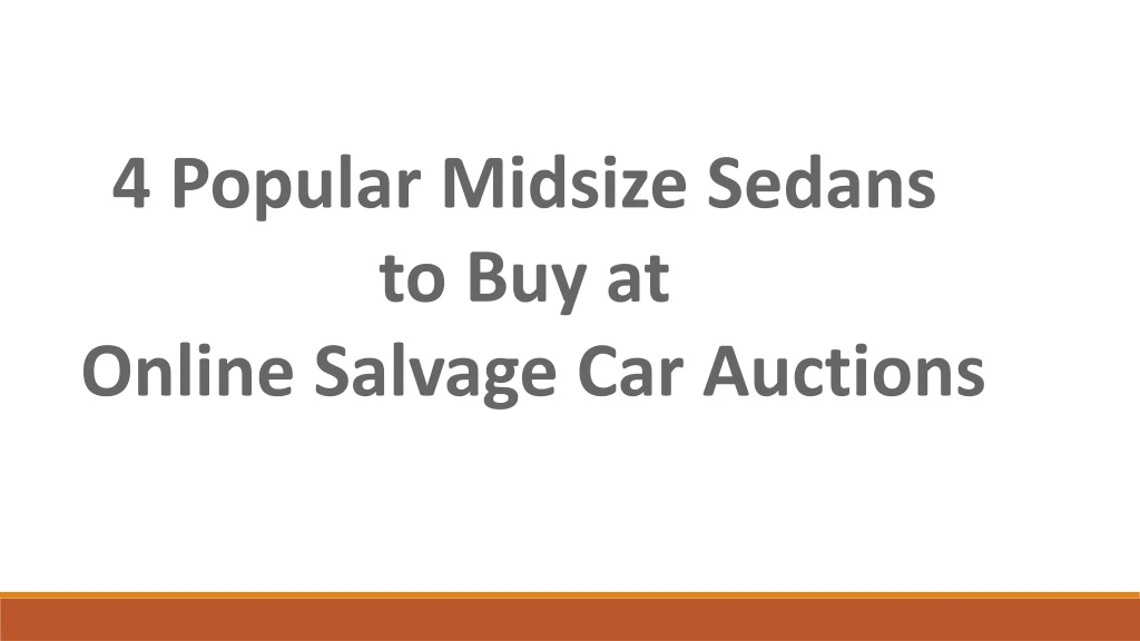 4 popular midsize sedans to buy at online salvage