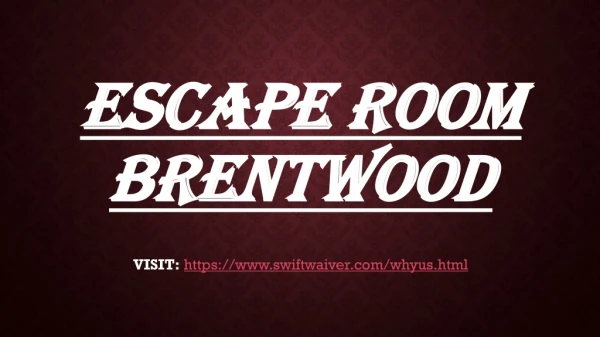 Escape room Brentwood
