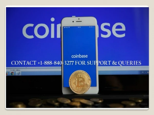 Coinbase Support Number 1 8 8 8 840 3277