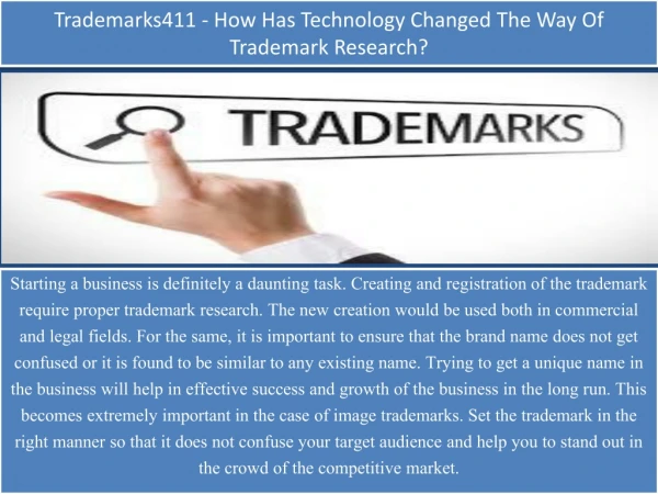 Trademarks411 - How Has Technology Changed The Way Of Trademark Research?