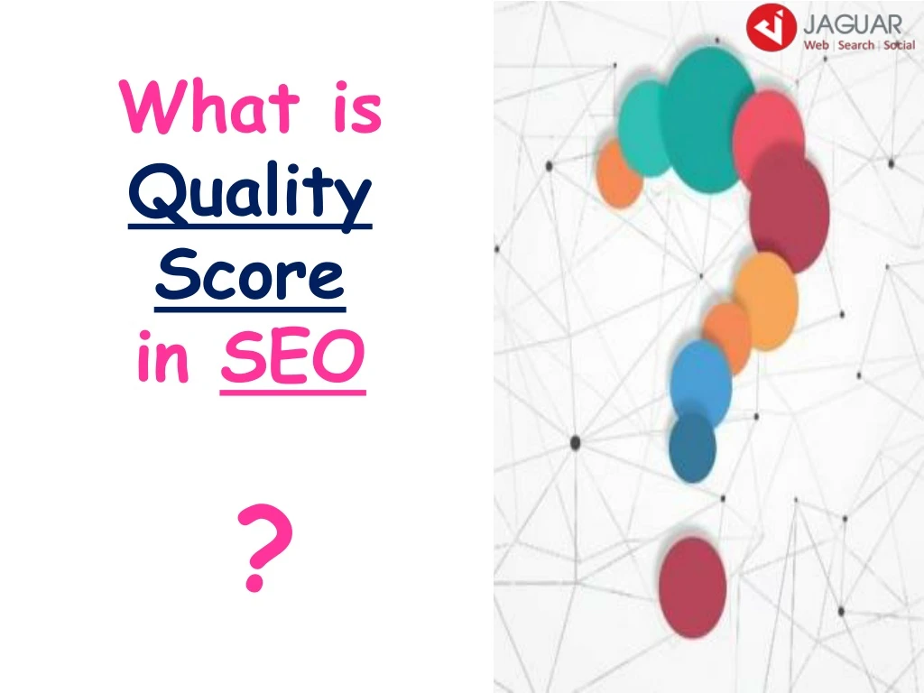 what is quality score in seo