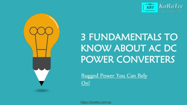 3 Fundamentals to Know about AC DC Power Converters