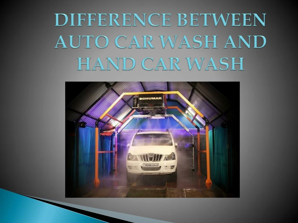 difference between auto car wash and hand car wash