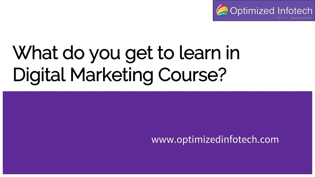 what do you get to learn in digital marketing course