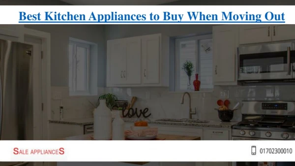 Best kitchen appliances to buy when moving out