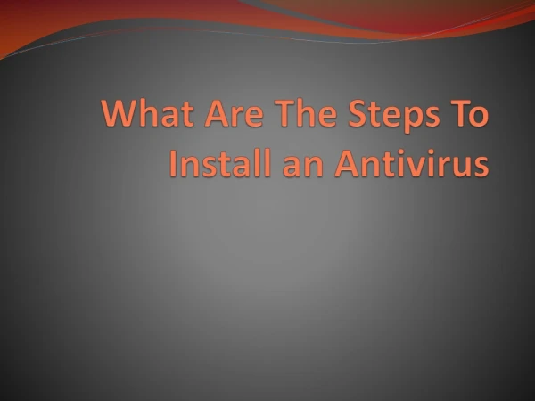 Know How To Install an Antivirus