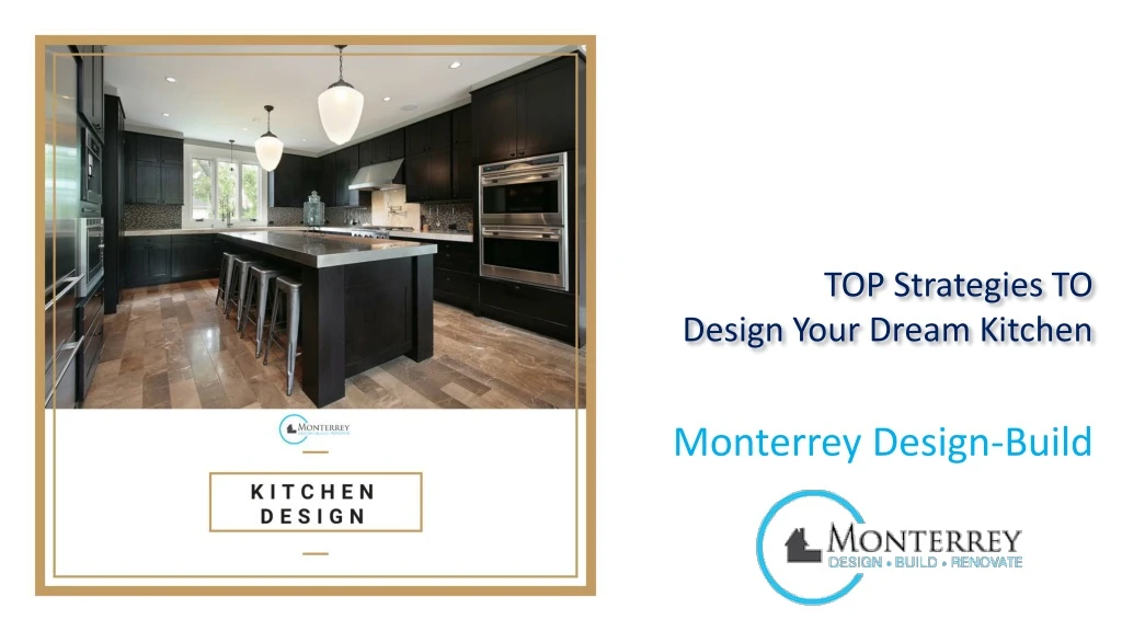 top strategies to design your dream kitchen