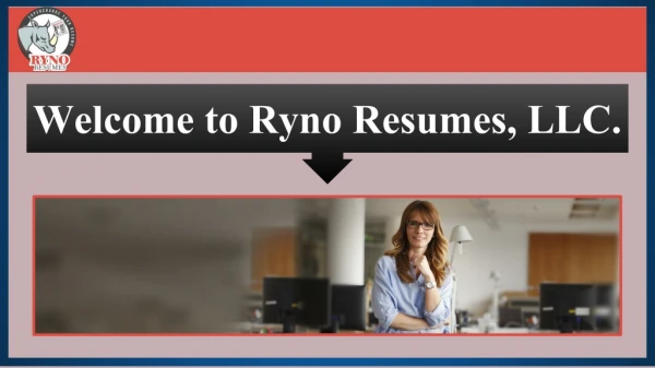 Best Rated Resume | Ryno Resumes, LLC.