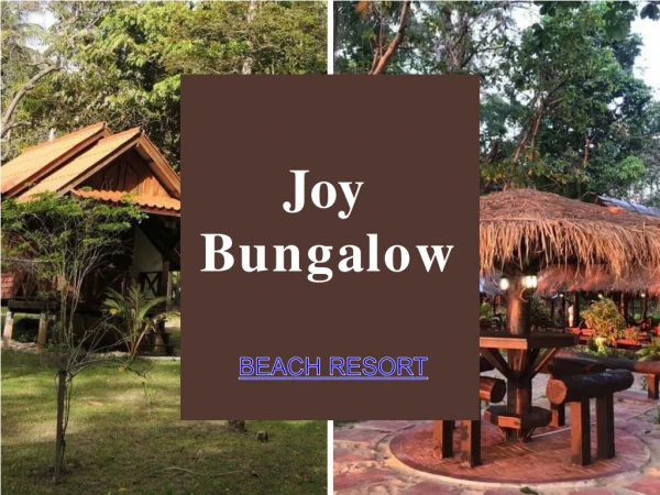 Beach Resort- Joy Bungalow