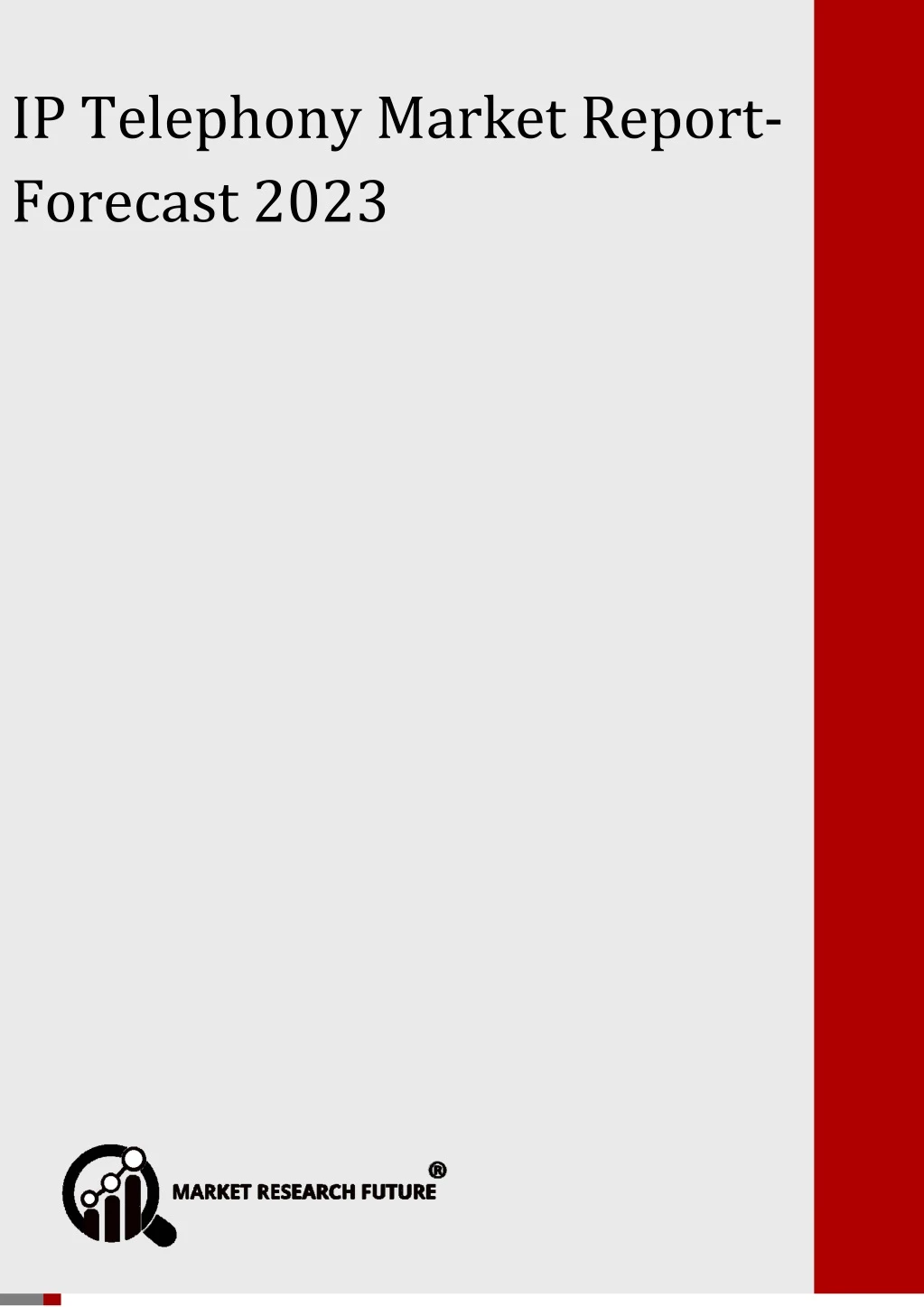 global ip telephony market forecast 2023