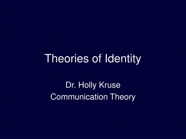 Theories of Identity