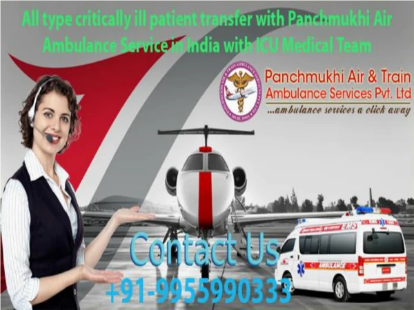 An Emergency ICU Patient Transferred with Panchmukhi Air Ambulance Service in Patna and Delhi