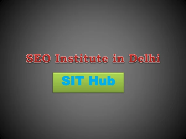 SEO Training in Janakpuri | SIT Hub