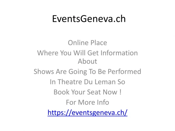 Theatre Du Leman - Place In Geneva To Watch Great & Entertaining Shows