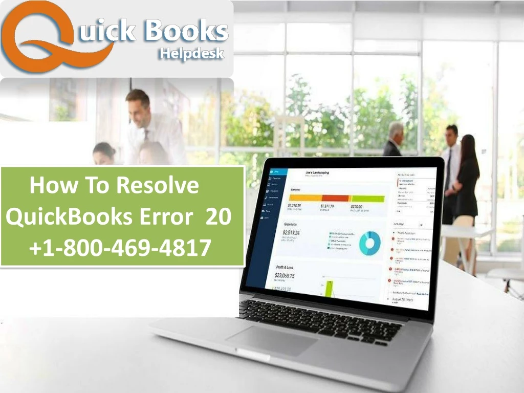 how to resolve quickbooks error 20 1 800 469 4817
