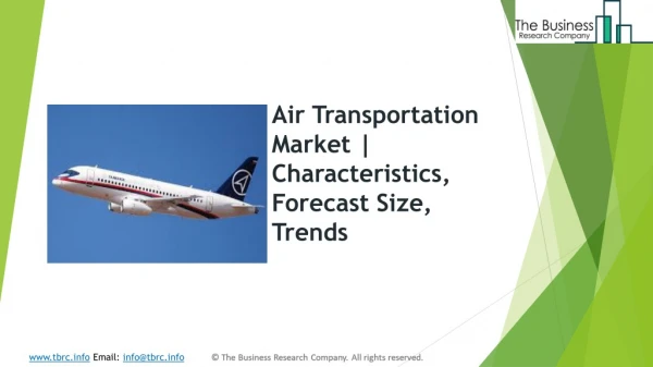 Air Transportation Market | Characteristics, Forecast Size, Trends