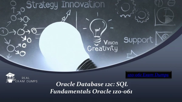 Oracle 1z0-061 Updates Questions Demo Realexamdumps.com
