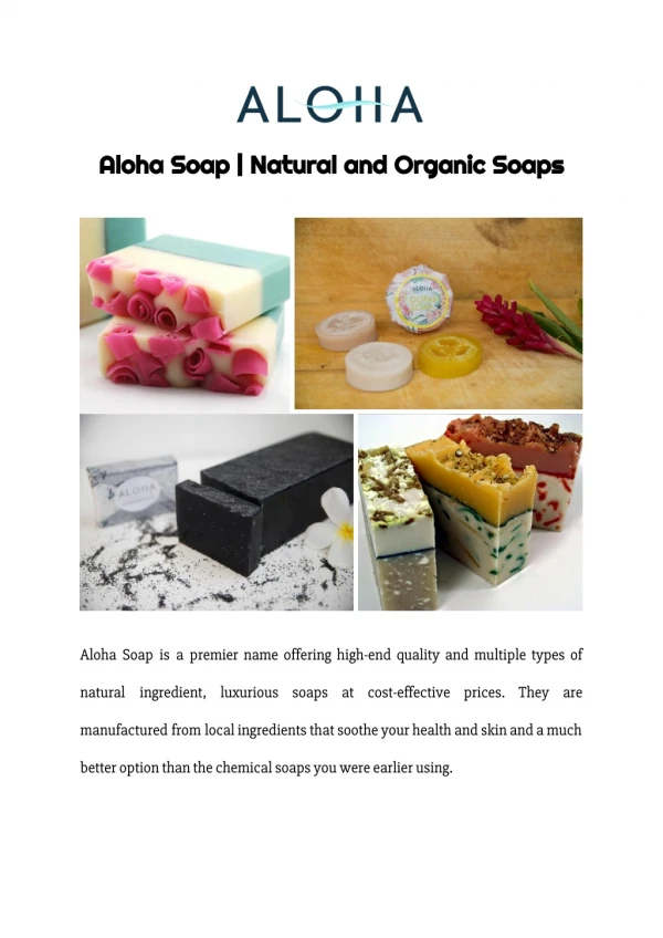 Aloha Soap | Natural and Organic Soaps