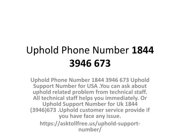 Uphold Support Number 1844 (3946) 673 Customer Phone Number