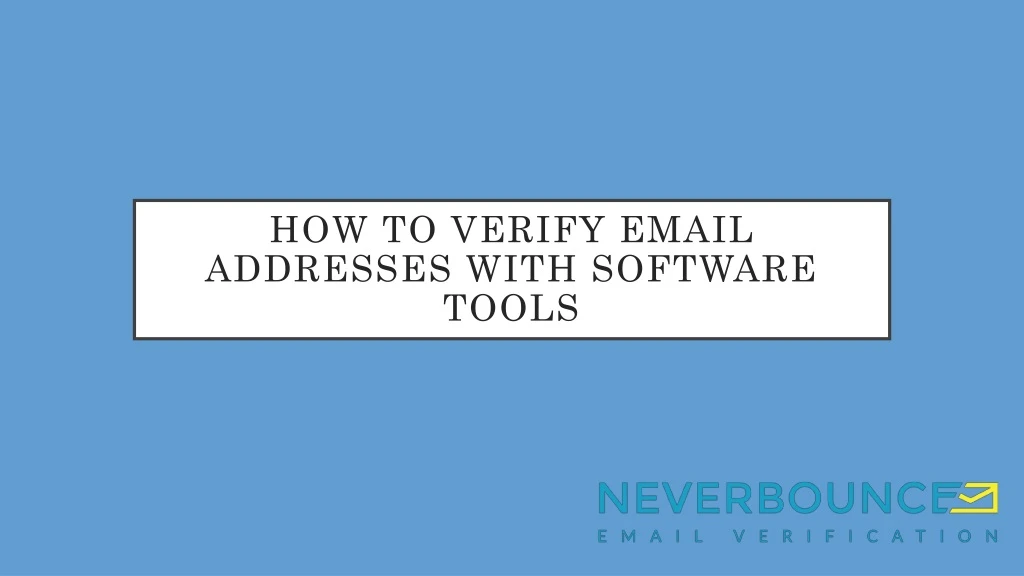how to verify email addresses with software tools