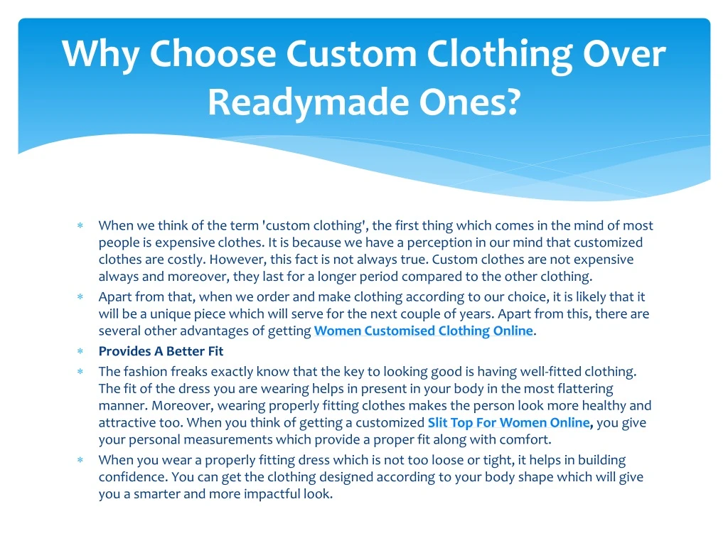 why choose custom clothing over readymade ones