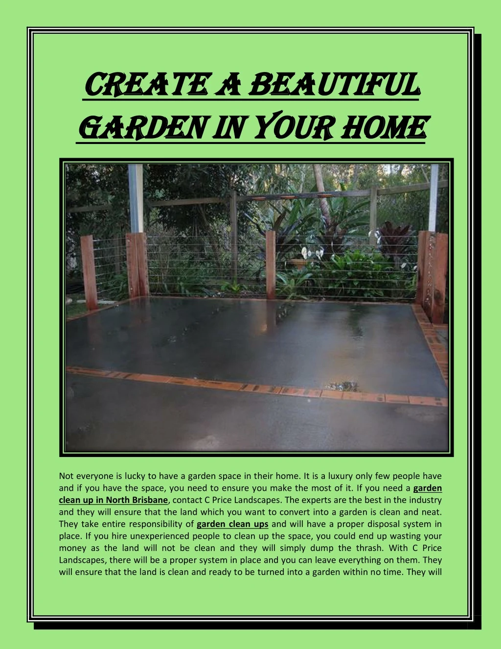 create create a a beautiful beautiful garden
