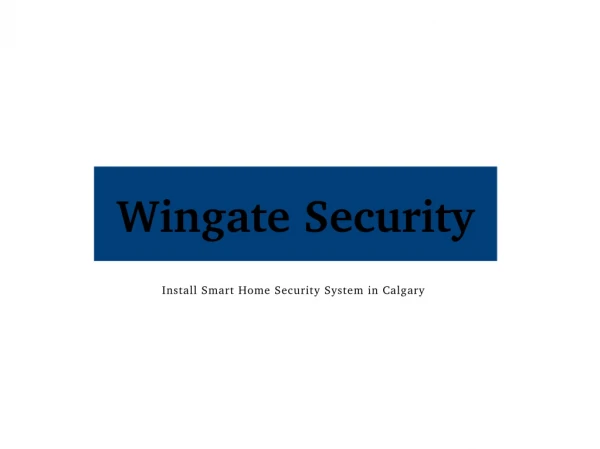 Home Security Systems Calgary