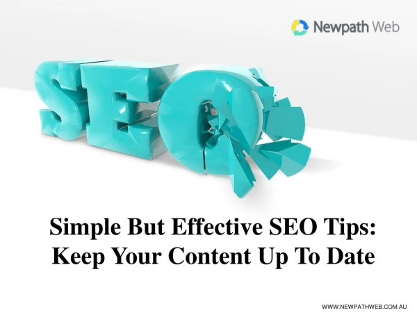 Simple but Effective SEO Tips: Keep Your Content Up to Date