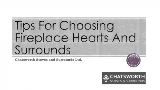 Tips For Choosing Fireplace Hearts And Surrounds