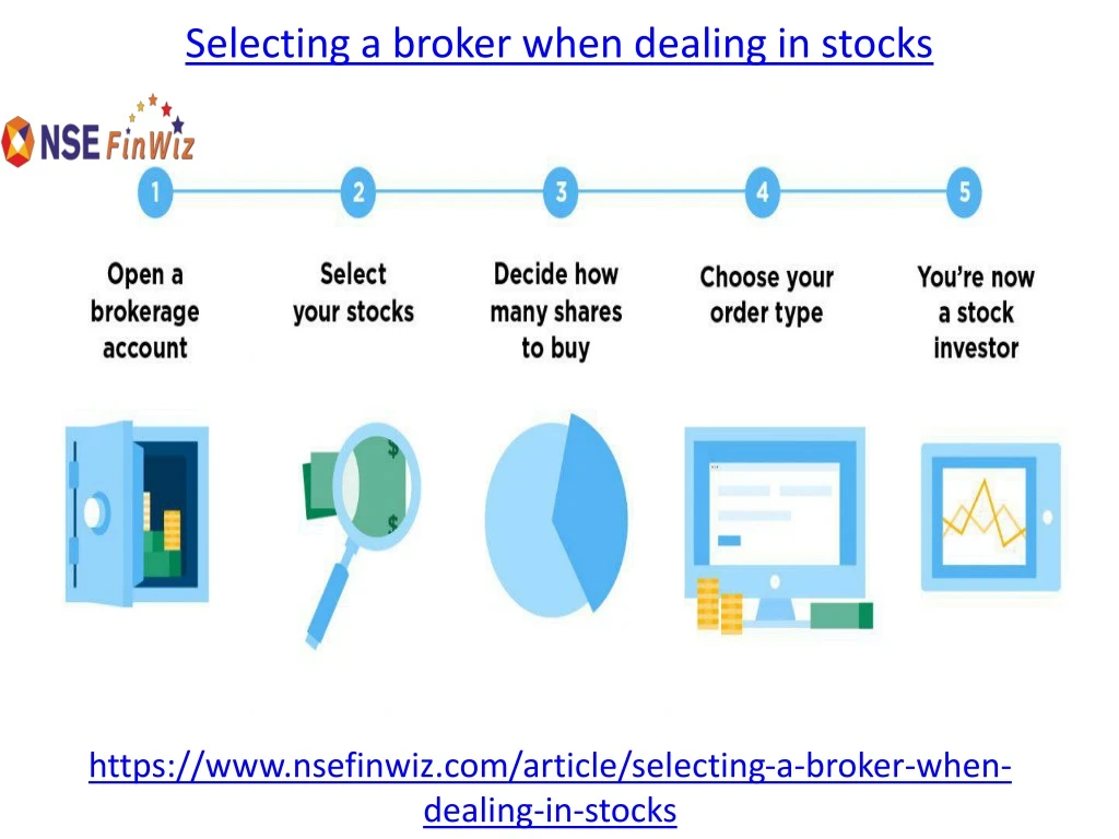 selecting a broker when dealing in stocks