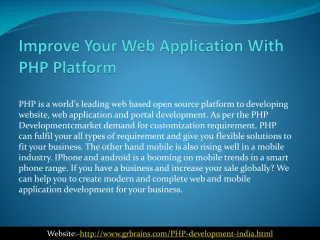Improve Your Web Application With PHP Platform - slide 1