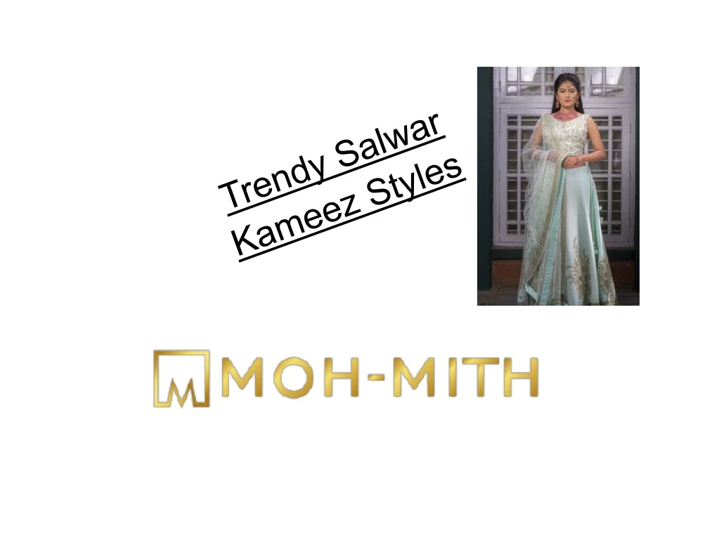 trendy salwar kameez styles