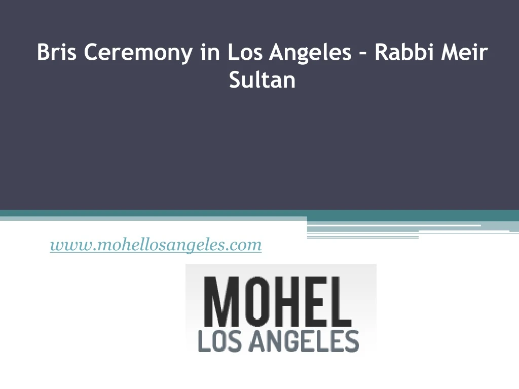 bris ceremony in los angeles rabbi meir sultan