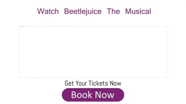 Discounted Beetlejuice The Musical Tickets