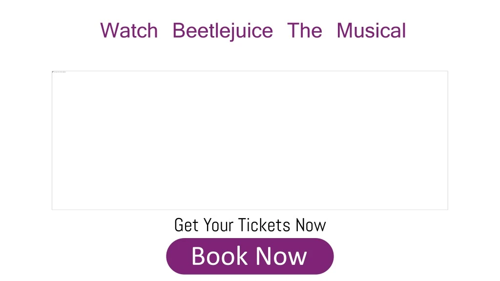 watch beetlejuice the musical
