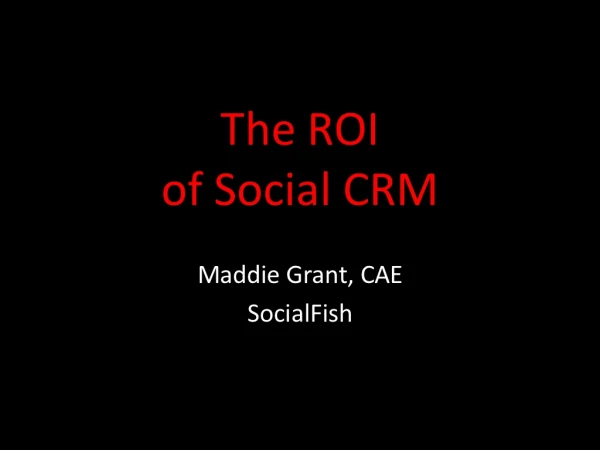 The ROI of Social CRM