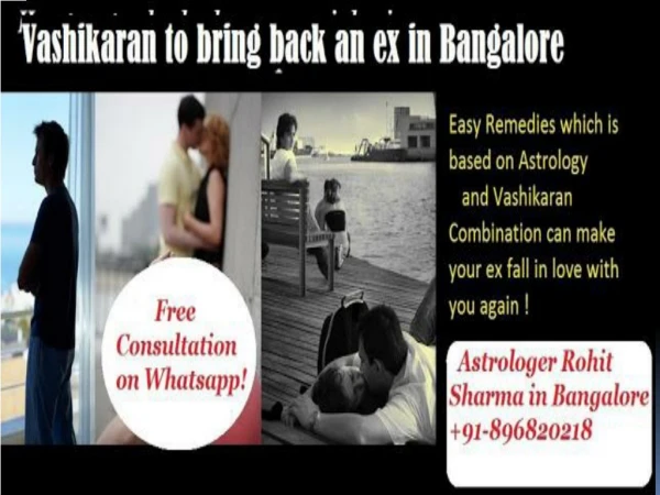 Vashikaran to bring back an ex in bangalore